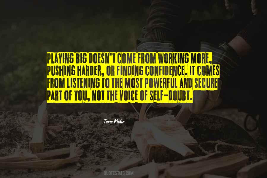 Quotes About Working And Playing #1819335