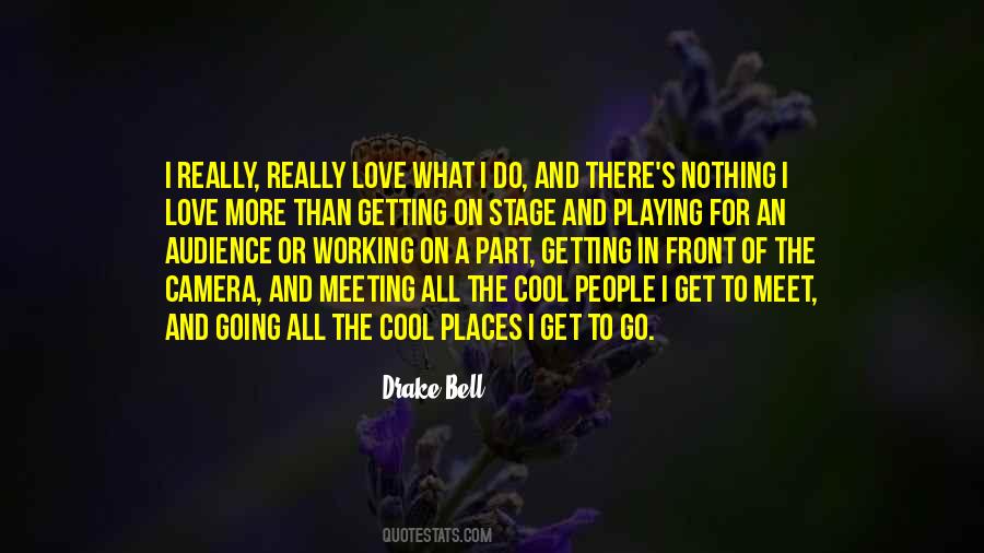 Quotes About Working And Playing #320579