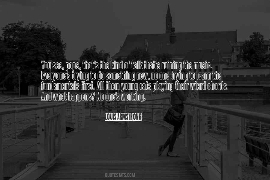Quotes About Working And Playing #578298
