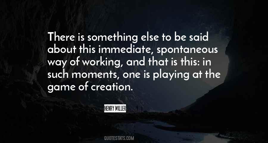 Quotes About Working And Playing #770566