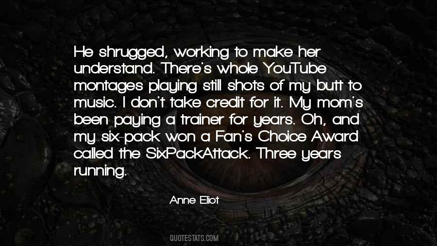 Quotes About Working And Playing #816244