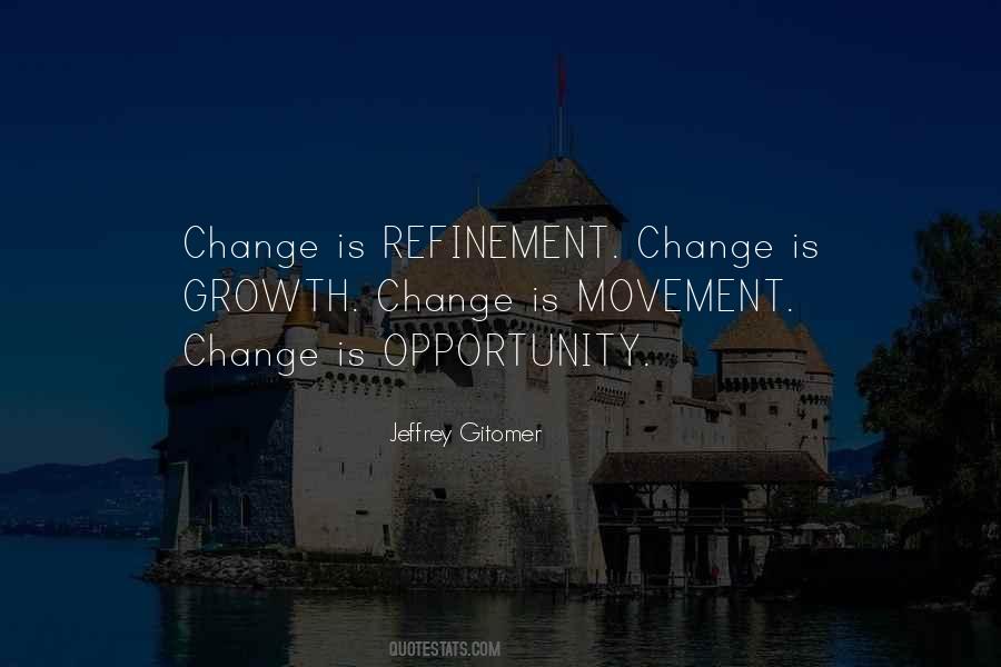 Growth Opportunity Quotes #1437996