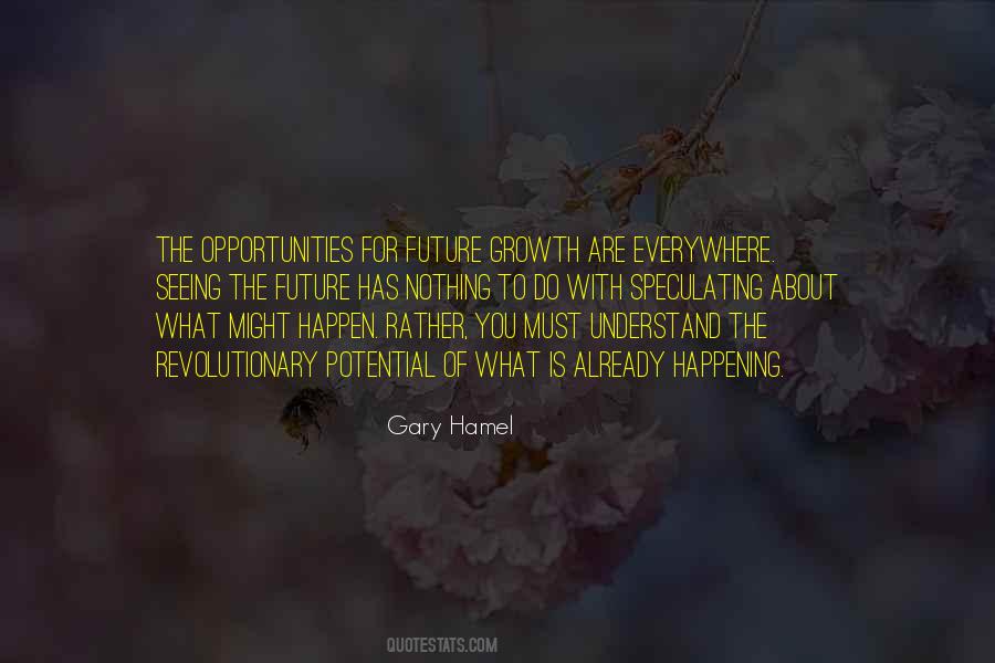 Growth Opportunity Quotes #1465195