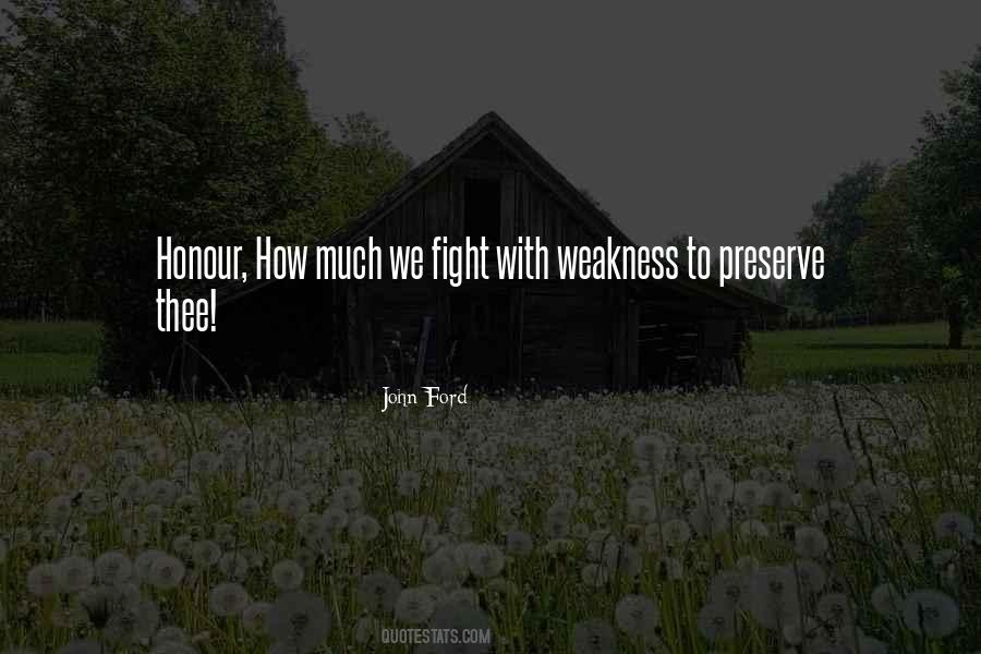 How Much We Fight Quotes #1747135