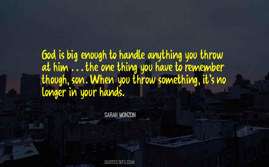 In Your Hands Quotes #1755294