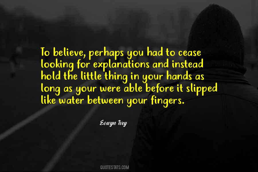 In Your Hands Quotes #1856038