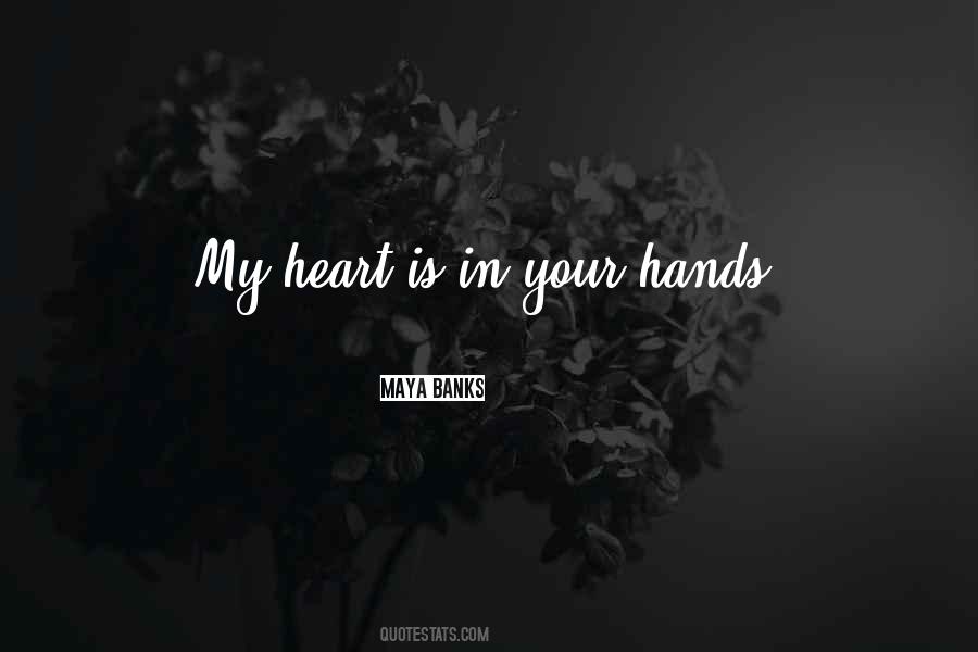 In Your Hands Quotes #980541