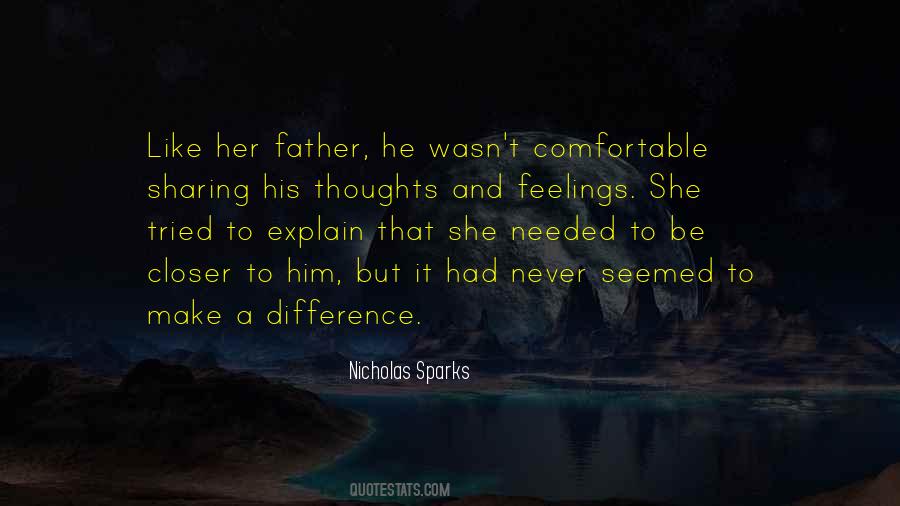 She Needed Him Quotes #12053