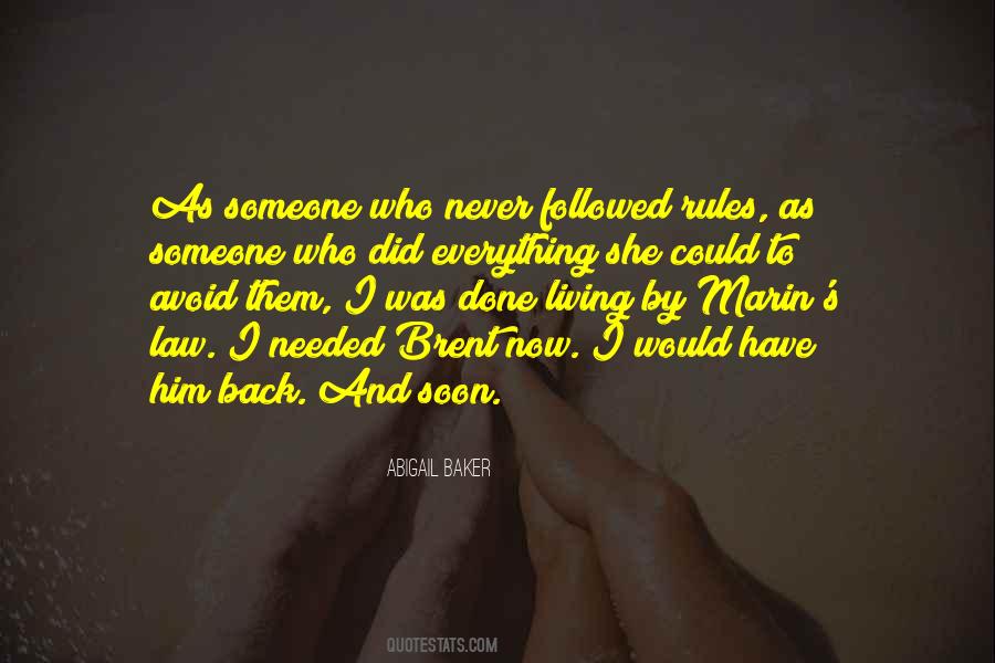 She Needed Him Quotes #1284025