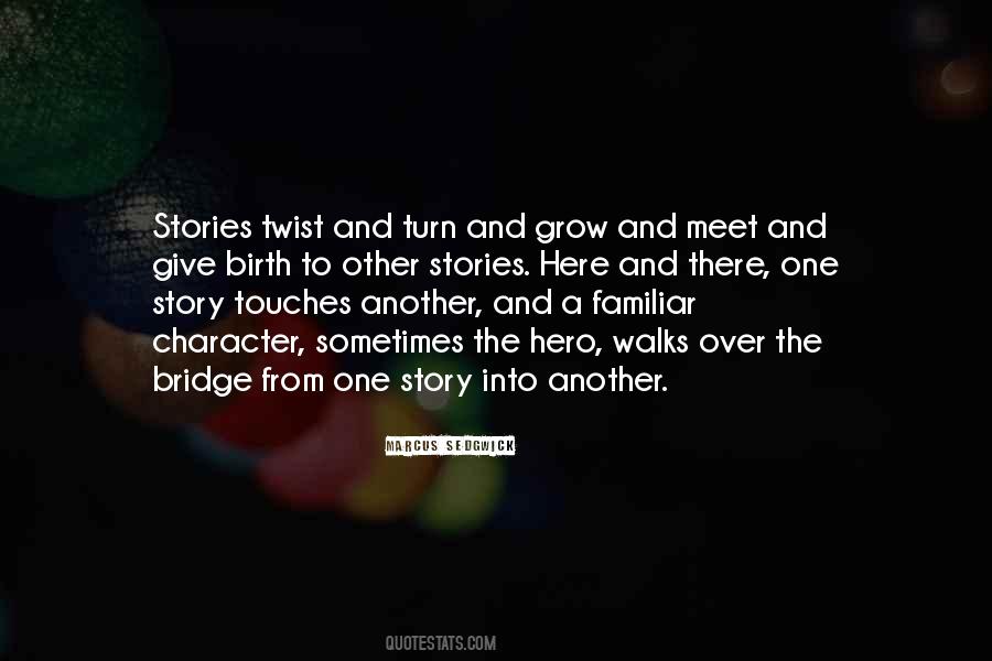 Birth Story Quotes #1040904