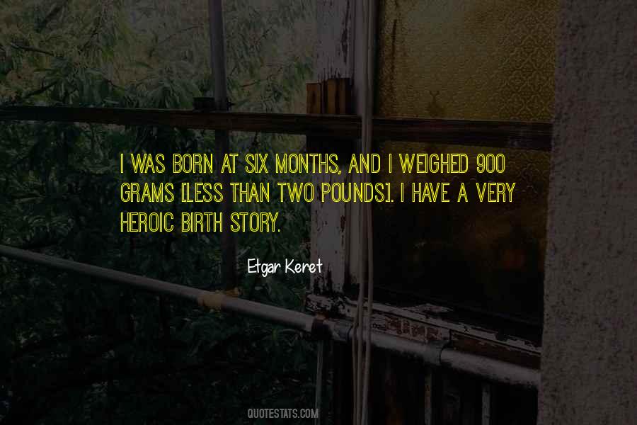 Birth Story Quotes #10975