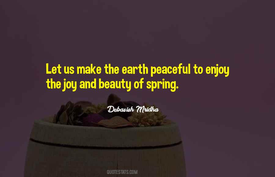 Quotes About The Joy Of Spring #1304636