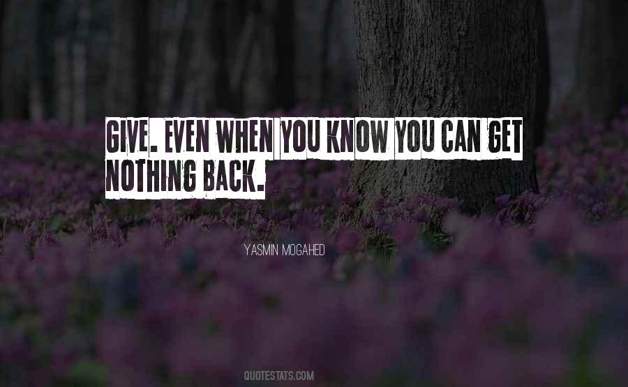 When You Get Give Quotes #1640341