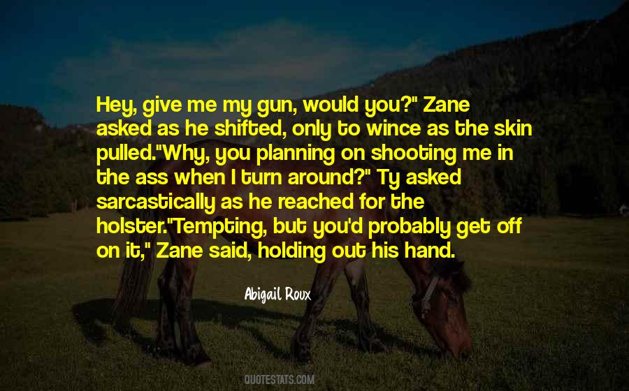 When You Get Give Quotes #257974