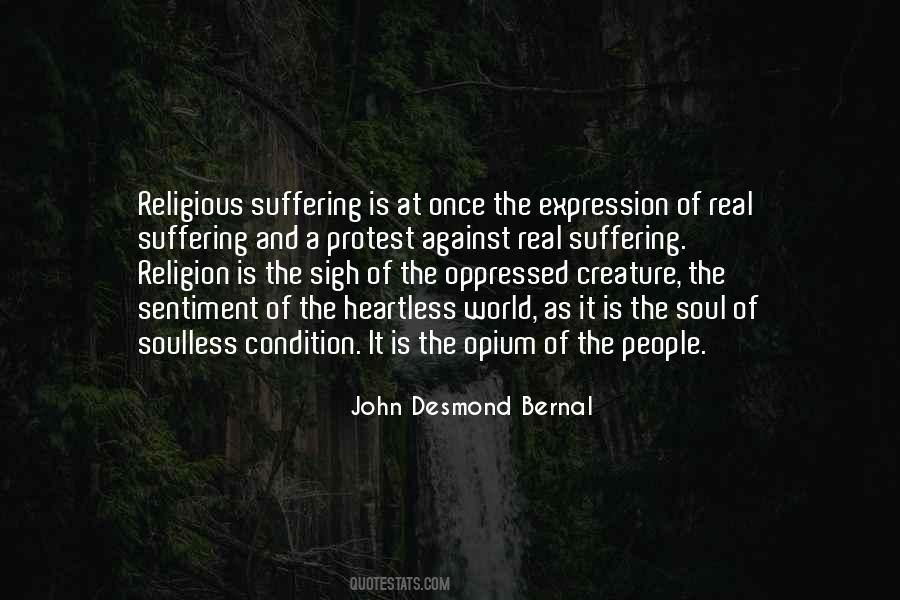 Religion Is The Opium Of The People Quotes #1214703