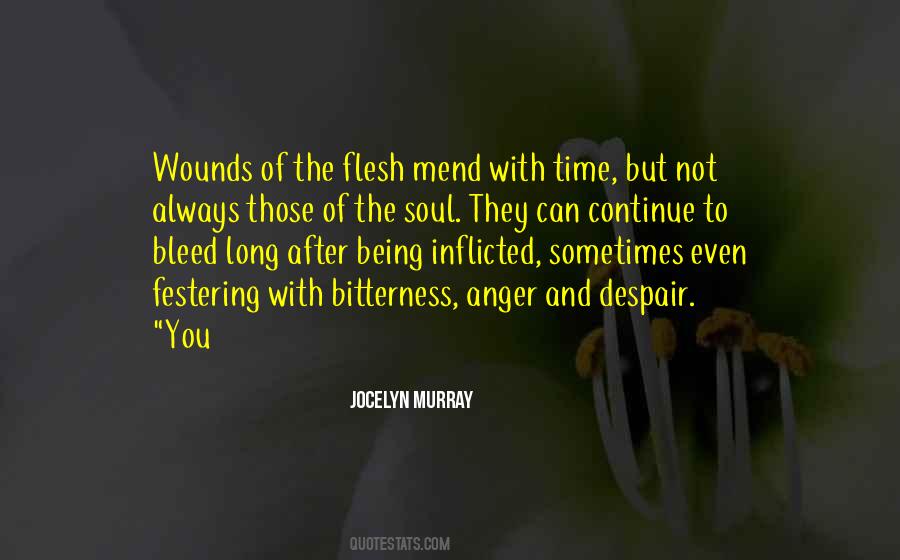 Flesh And Soul Quotes #812274