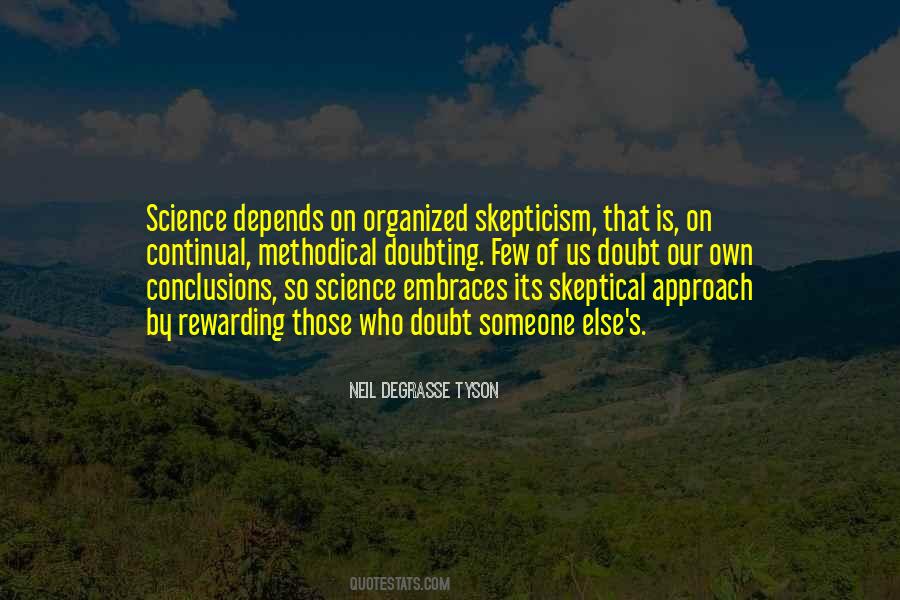 Science Skepticism Quotes #1619240