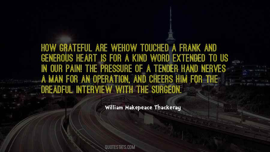 Quotes About Having A Generous Heart #306820