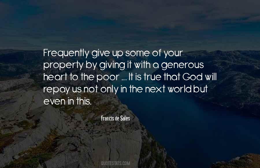 Quotes About Having A Generous Heart #430157