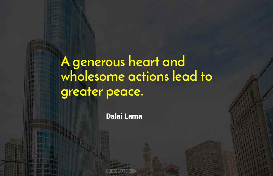 Quotes About Having A Generous Heart #501108