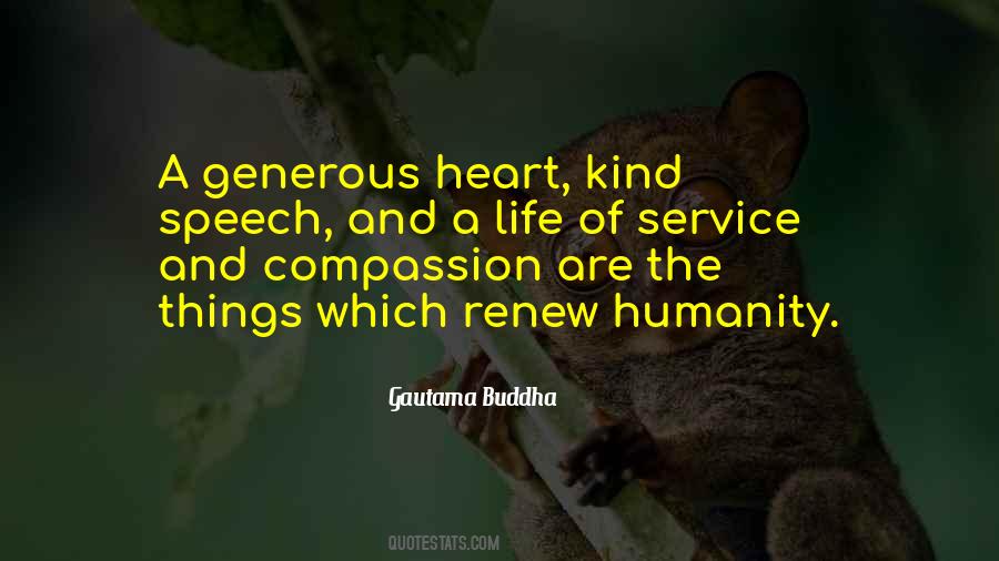 Quotes About Having A Generous Heart #650600