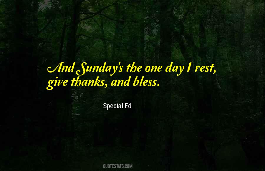 Sunday Day Quotes #514343