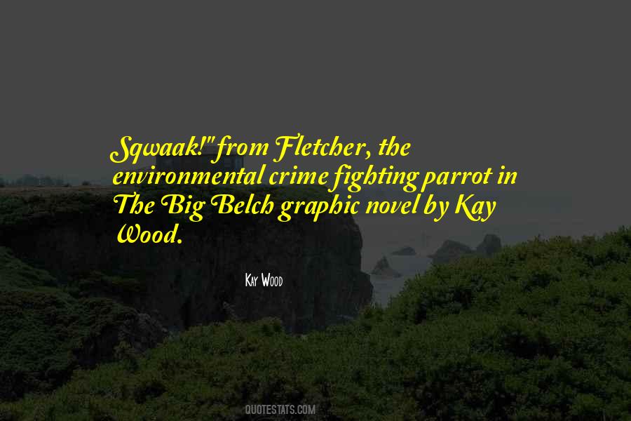 Fletcher Quotes #1223417