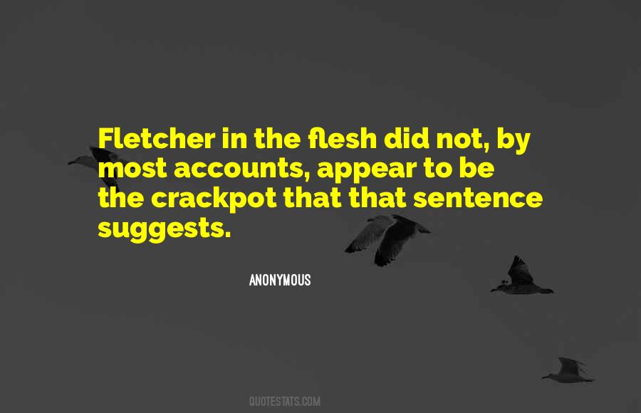 Fletcher Quotes #16781