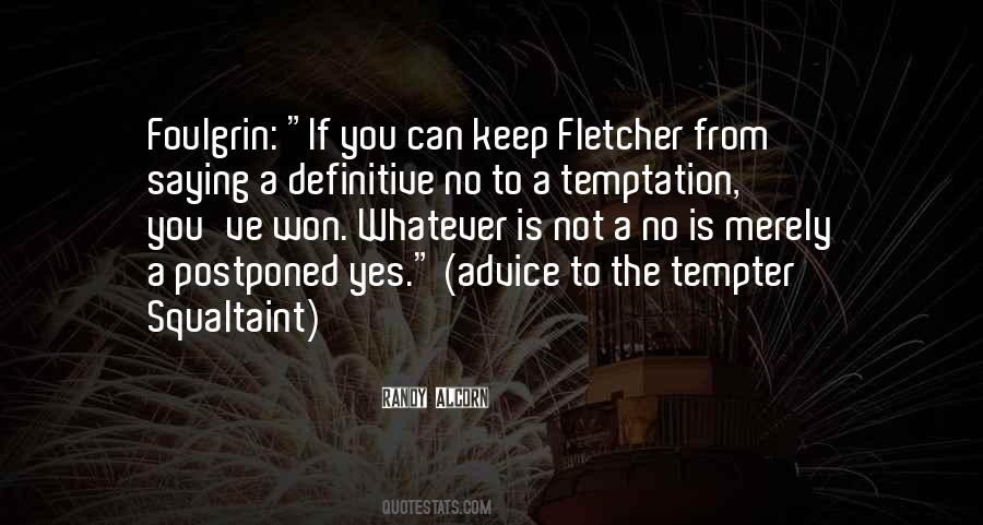 Fletcher Quotes #1743398