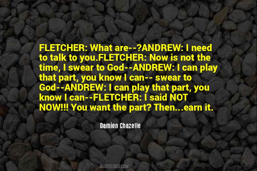 Fletcher Quotes #899901