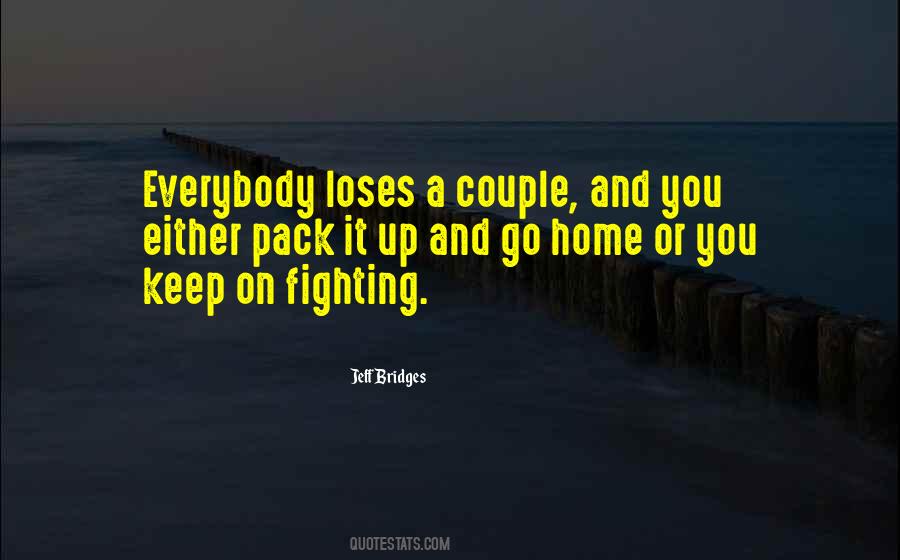 Or Go Home Quotes #1608222