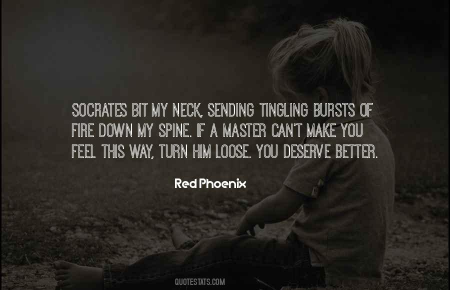 You Deserve So Much Better Than Me Quotes #1560018