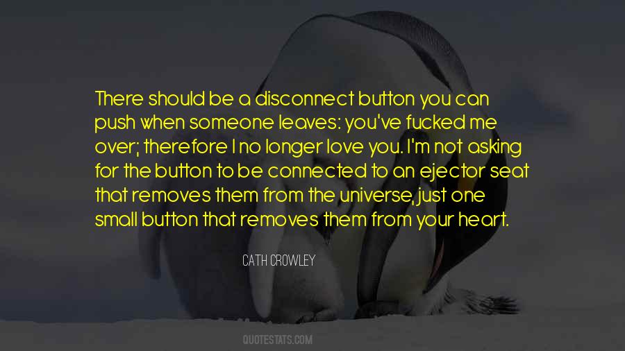 I Love Your Heart Quotes #1436406