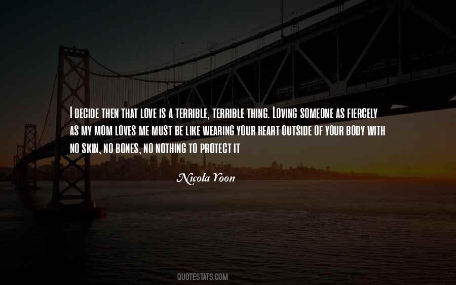 I Love Your Heart Quotes #761863