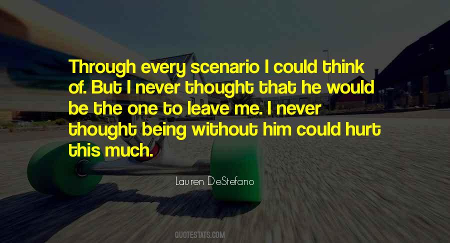 Hurt And Heartbroken Quotes #601101