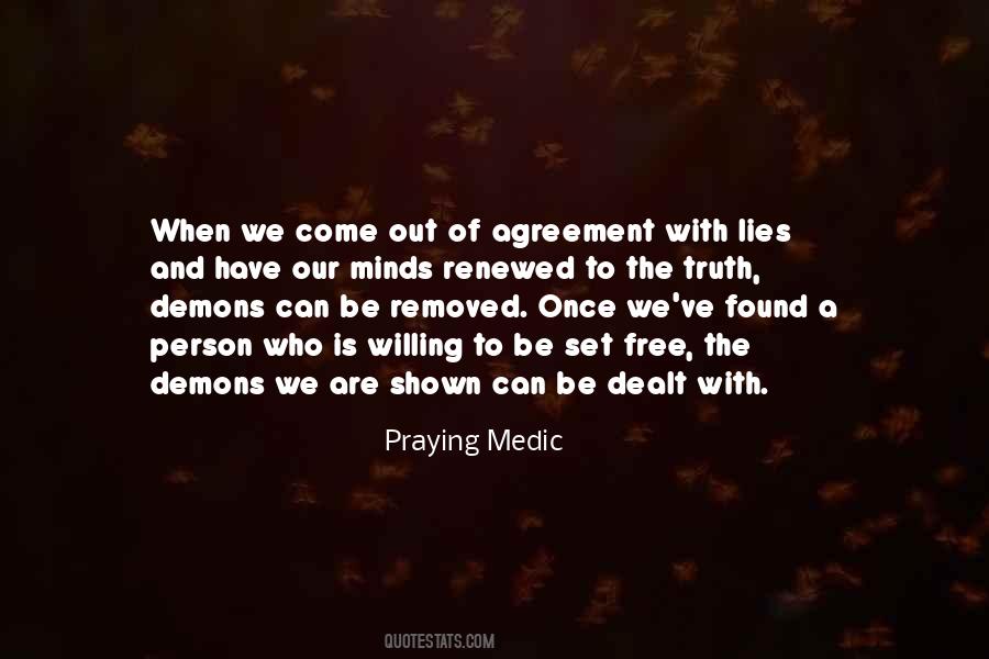 The Truth Shall Set You Free Quotes #340754