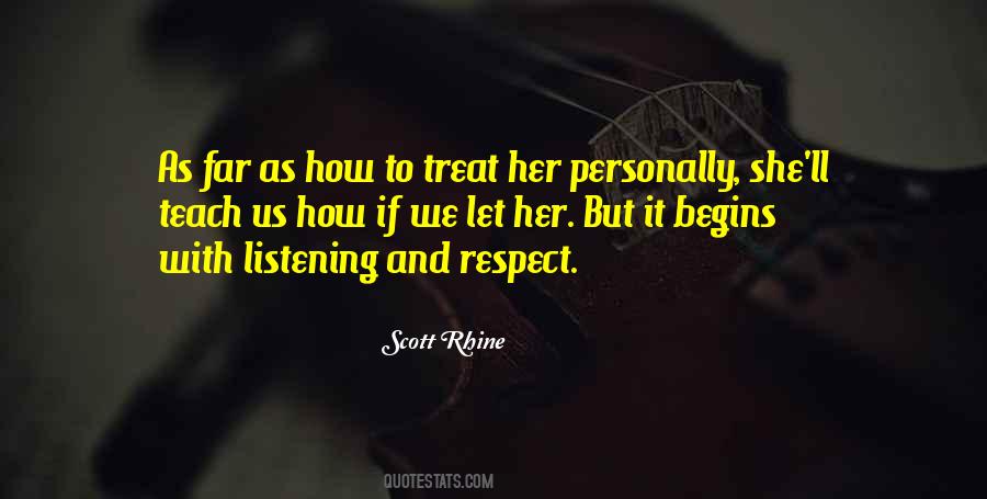 How To Treat Her Quotes #863233