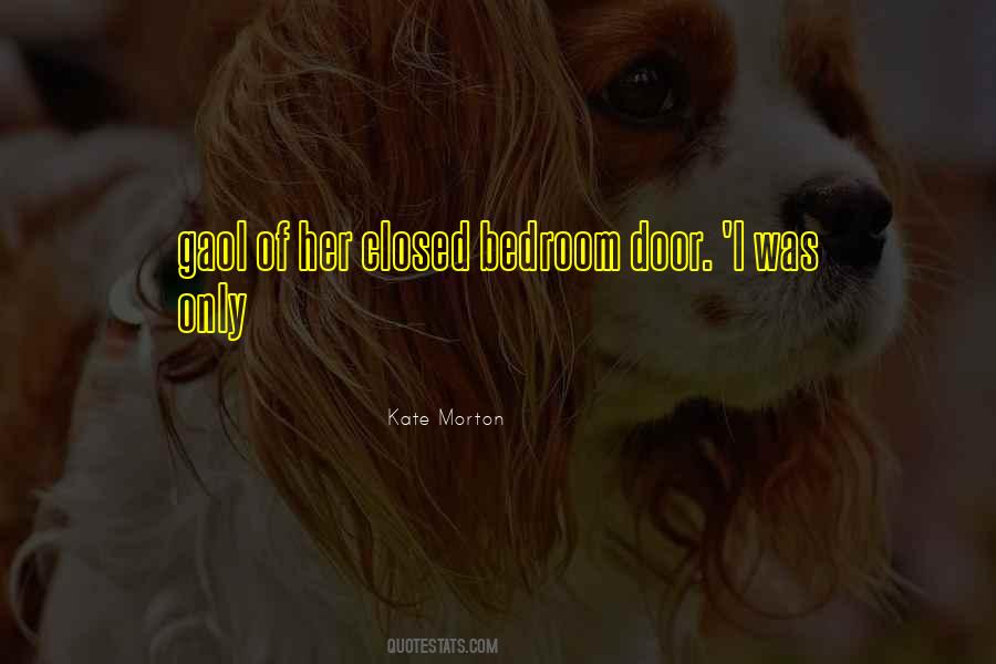 Bedroom Door Quotes #973625
