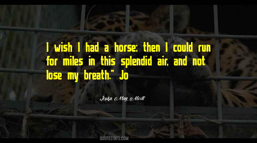 Horse Run Quotes #1448635