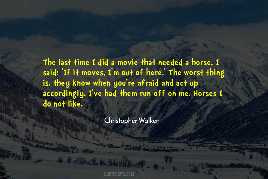 Horse Run Quotes #1568033