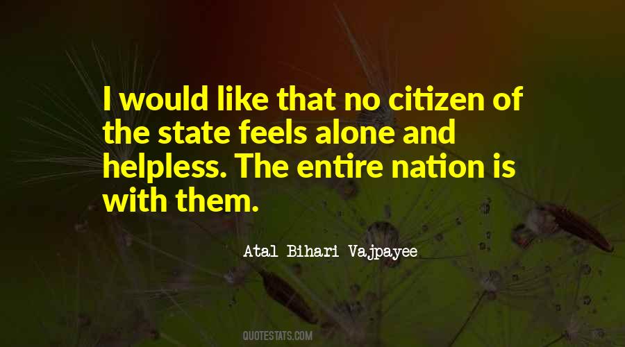 Alone And Helpless Quotes #758708