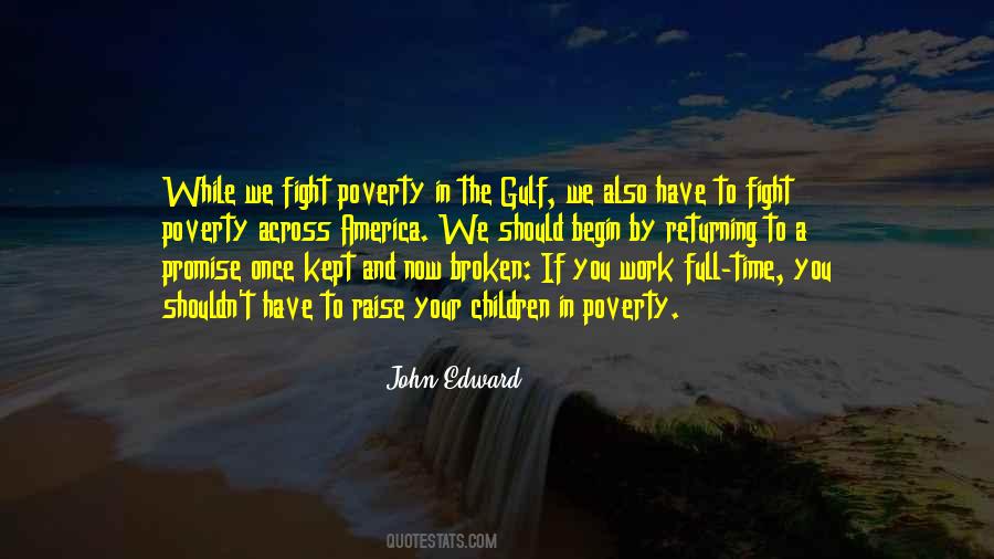 Fighting Poverty Quotes #13474