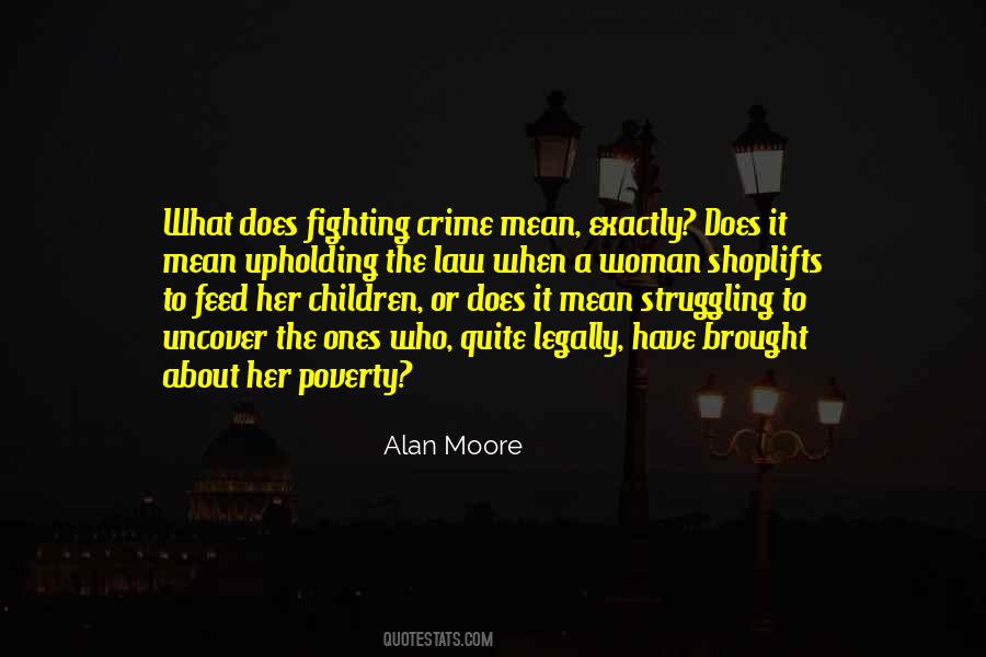 Fighting Poverty Quotes #1417416