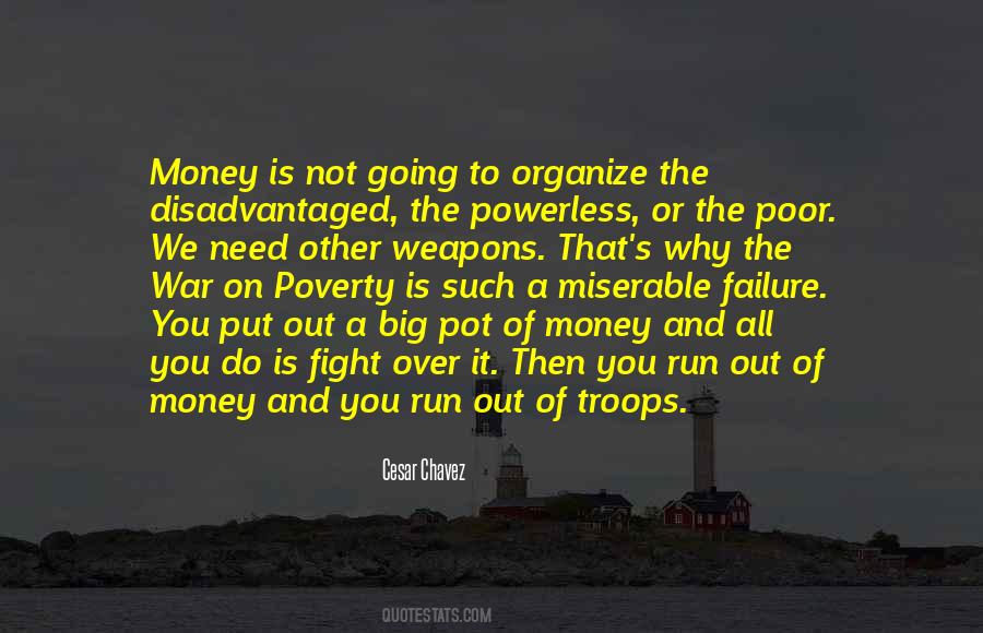 Fighting Poverty Quotes #1429852