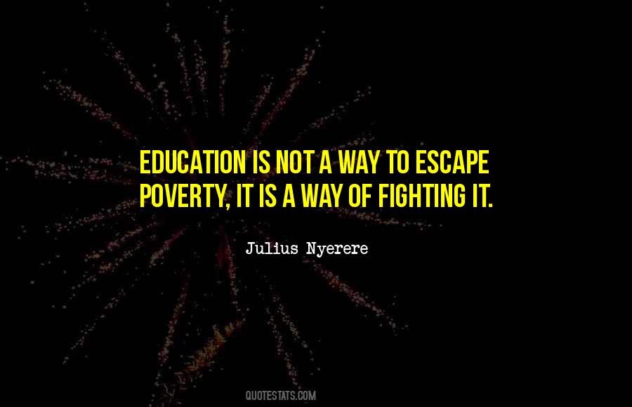 Fighting Poverty Quotes #964844