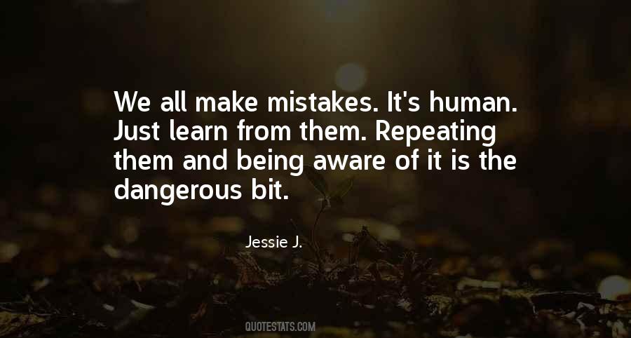 Make Mistakes And Learn From Them Quotes #1244493