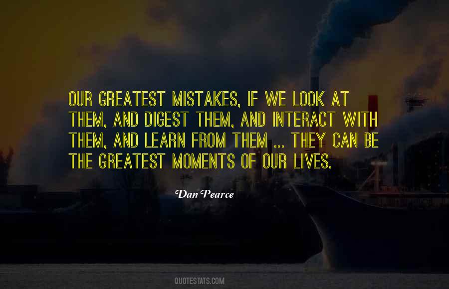 Make Mistakes And Learn From Them Quotes #1409316