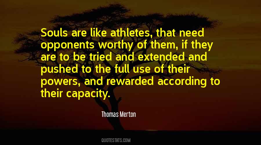 To Each According To His Need Quotes #490975