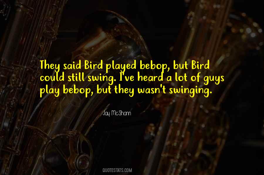 Bird Music Quotes #952691