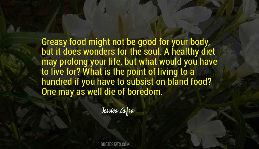 Food Soul Quotes #1002666